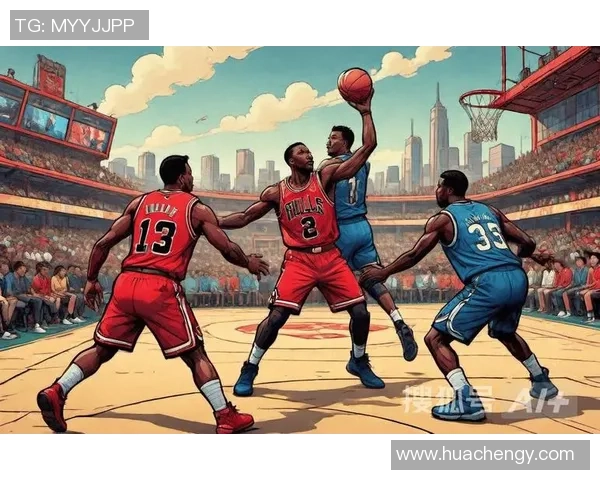 老鹰战公牛激烈对决 聚焦NBA赛场精彩瞬间与战术博弈